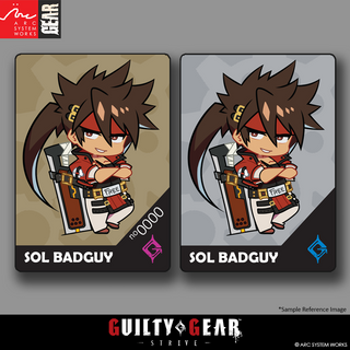 Guilty Gear -Strive- Precious Chibi Card: SOL BADGUY